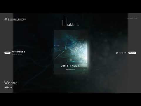 [Official] Weave / Alinut [AD:TRANCE 5]