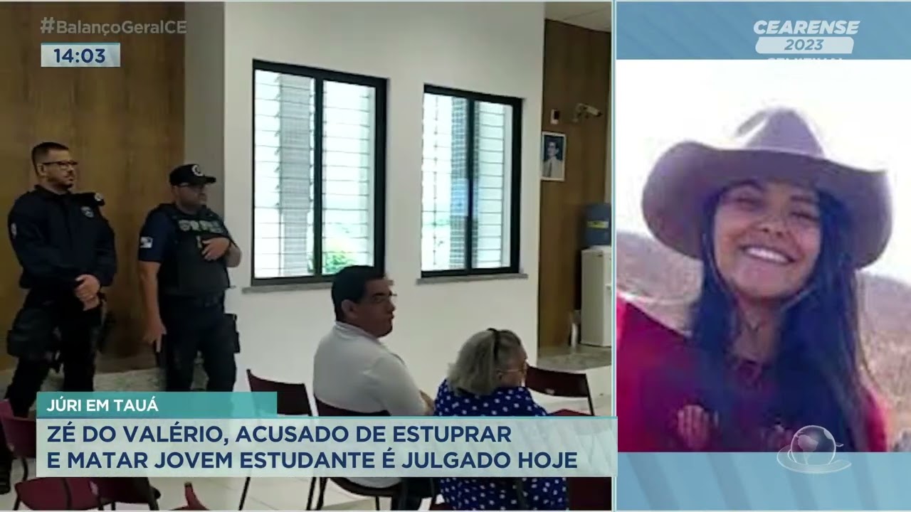 Júri em Tauá: Zé do Valério, acusado de estuprar e matar jovem estudante é julgado hoje