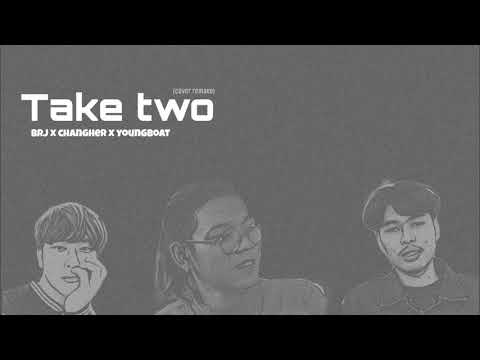 Forty38 - Take two [Mixtape Cover Remake] BRJ NWm X CHANGHER X YOUNGBOAT EP.3 (Prod. Loesoe)