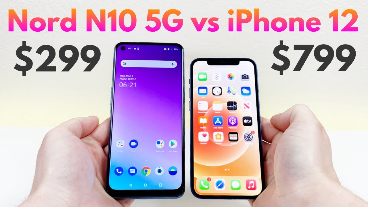 OnePlus Nord N10 5G vs iPhone 12 - Who Will Win?