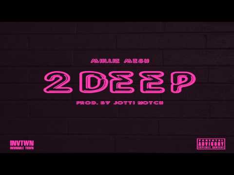 Miillie Mesh - 2 DEEP