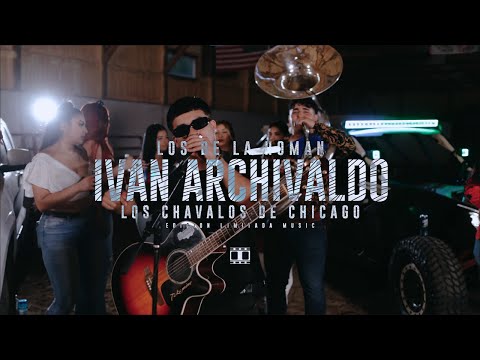 Ivan Archivaldo - Los de la Homan x Los Chavalos de Chicago EN VIVO
