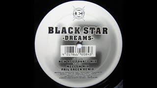 Black Star - Dreams (Phil Green Remix) (Trance 2000)