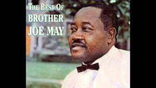 Brother Joe May-Search Me Lord