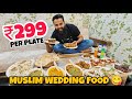 MUSLIM WEDDING FOOD 299 PER PLATE BY SHAFIQ BHAI S NEW DELHI DARBAR CATERING SERVICES VIKHROLI EAST
