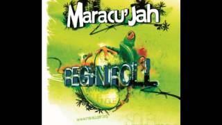 Maracu'Jah - Ay Di Yo Ca - (Album Reg'N'Roll 2012)