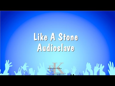 Like A Stone - Audioslave (Karaoke Version)