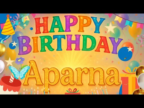 Happy Birthday Aparna! 🎂 A Special Video Just for You