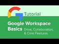 Google Workspace Crash Course: Drive, Collaboration & Common Features Mastery