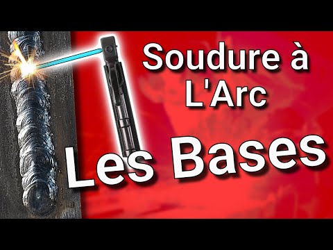 ✅ Apprendre la SOUDURE à L'Arc - Les BASES électrode MMA