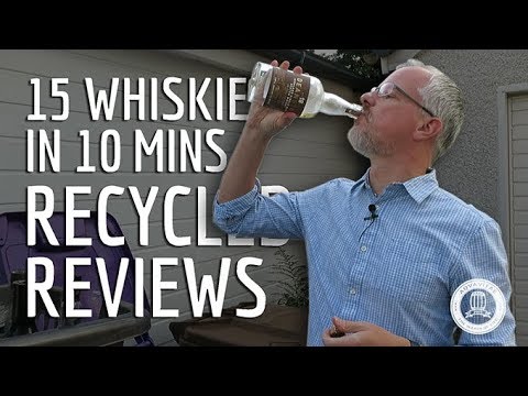 Recycled Reviews #2 - 15 Whiskies in 10 Minutes