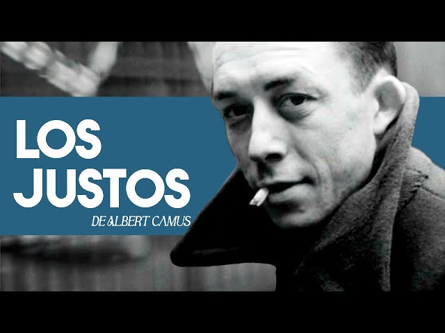 Vídeo relacionado con Los justos (El Libro De Bolsillo - Bibliotecas De Autor - Biblioteca Camus)