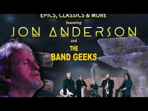 Jon Anderson and THE BAND GEEKS  tour 2024 "YES Epics, Classics, And More"