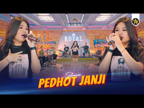 SELAAMOR - PEDHOT JANJI ( Official Live Video Royal Music )
