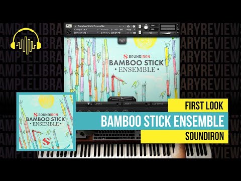First Look: Bamboo Stick Ensemble V3 by Soundiron