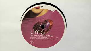 Lima - Turn On The Night (Gush Collective Remix Ft. Franz & Adam) // Kosmo (2000)