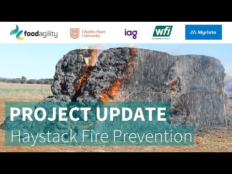 Project Update: Haystack Fire Prevention