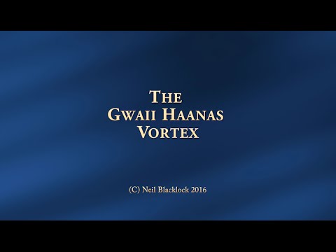 The Gwaii Haanas Vortex