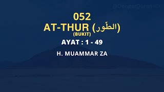 Download lagu Al-Qur'an Surat At-Thur | Murottal Merdu H. Muammar ZA mp3 Download lagu Al-Qur'an Surat At-Thur | Murottal Merdu H. Muammar ZA mp3