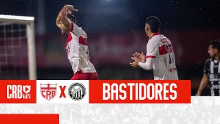 BASTIDORES - CRB 3X0 OPERÁRIO (8ª RODADA SÉRIE B 2026)