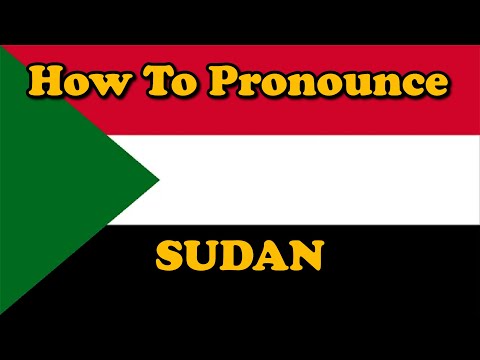 How To Pronounce: Sudan (Countries of the World)