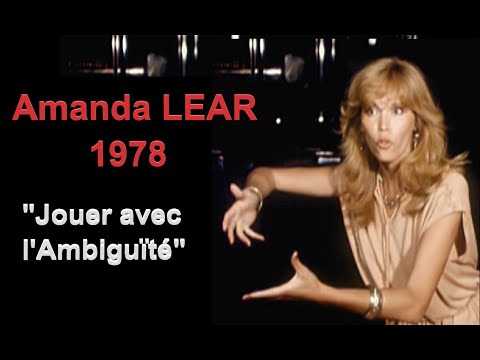 Amanda LEAR dans "jouer avec l'Ambiguïté" -