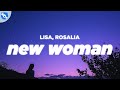 LISA New Woman Clean Lyrics Letras Limpias Feat ROSALÍA