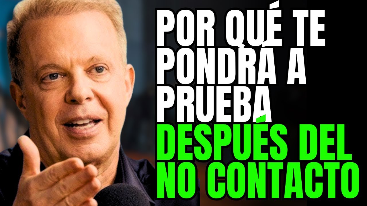 Por qué te pondrá a prueba después del No Contacto y te hará perseguirlo |  Joe Dispenza