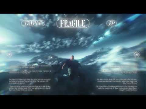 Tryple - Fragile