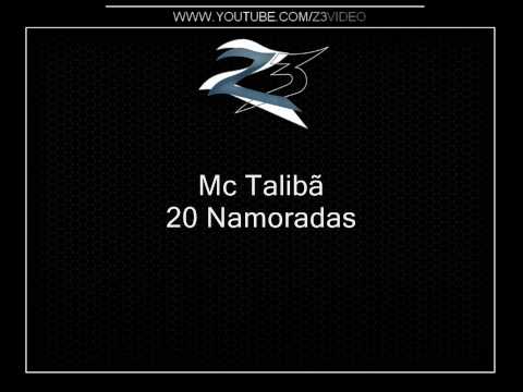 Mc Talibã - 20 Namoradas