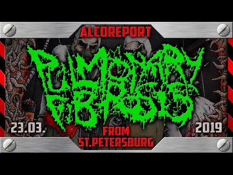 Pulmonary Fibrosis - AlcoReport from St.Petersburg, 23.03.2019 (English subtitles)