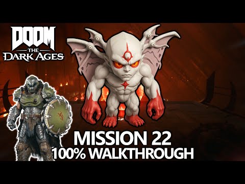 DOOM The Dark Ages - 100% Walkthrough - Mission 22 - All Secrets, Collectibles, Upgrades, Challenges