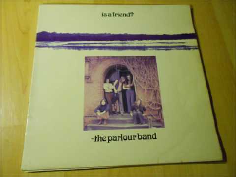 The Parlour Band ‎”Spring's Sweet Comfort” from the LP ”Is A Friend?” (Deram, 1972)