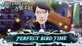 おっ、「パーフェクトバードタイム」だ｜ファイアーエムブレム万紫千紅 #6