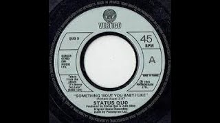 Status Quo Something &#39;Bout You Baby I Like Lyrics