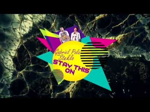 Gabriel Pola feat Steklo - Stay this on (Original Dubstep version)[Radio Edit]