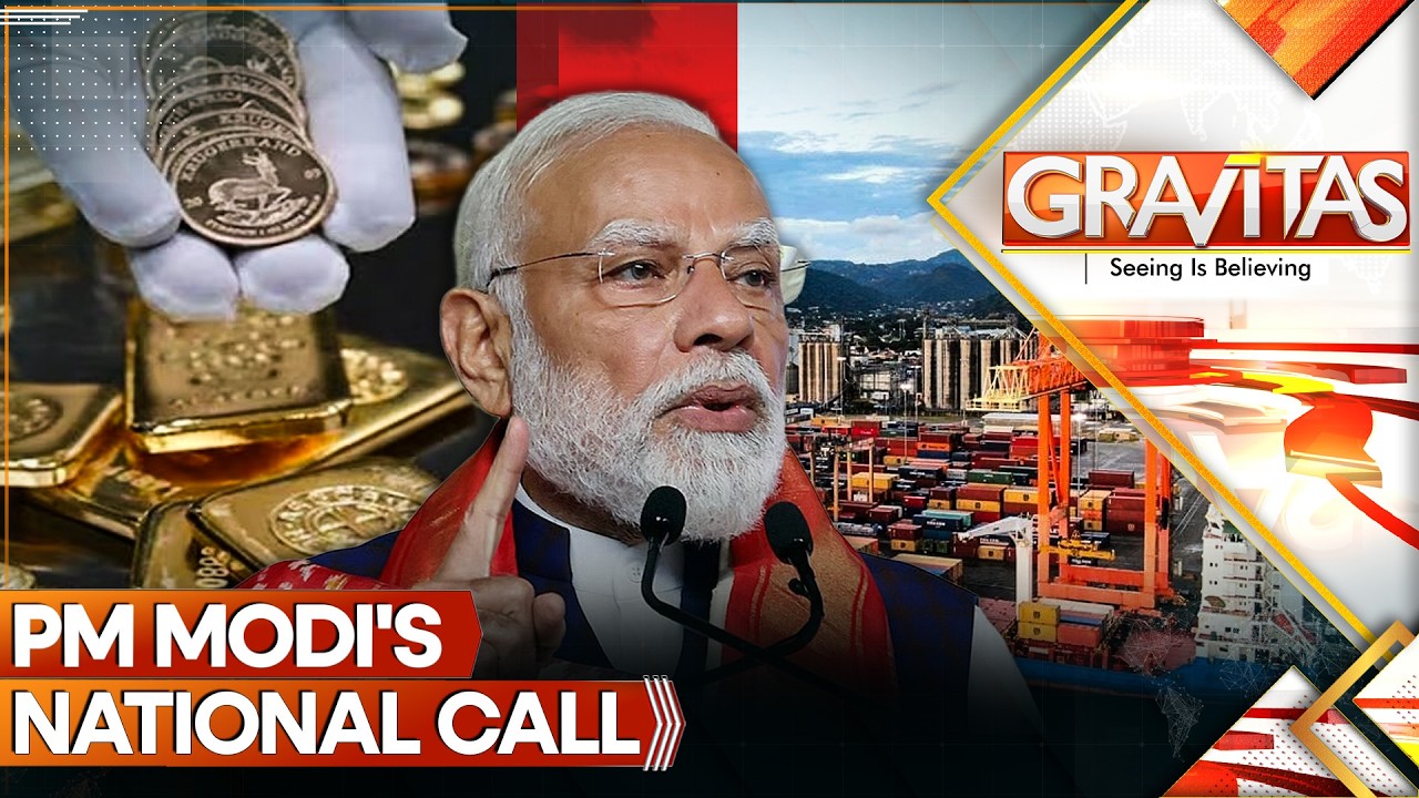 LIVE: PM Modi Tells Rich Indians To Forget Gold, Cut Fuel, End Foreign Wedding Spree | Gravitas