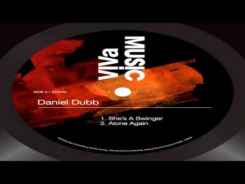 Daniel Dubb - She's A Swinger
