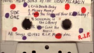 The Dead Milkmen - Stupid Mary Anne/Don&#39;t Abort That Baby