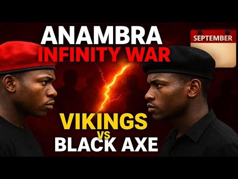 Untold Secrets Behind Anambra’s Infinity War | Vikings vs Black Axe