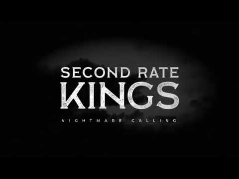 Second Rate Kings - Nightmare Calling (Official Audio)