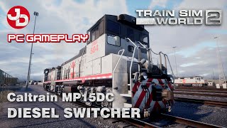 TSW 2 MP15DC DIESEL SWITCHER PC GAMEPLAY 1440p 60fps