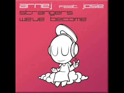 Arnej feat. Josie - Strangers We've Become (Intro Tech Dub)