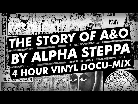 Alpha Steppa Selects Alpha & Omega | The Story of A&O | 1985 - 2020 (4 Hour Vinyl Mix) UK Dub Reggae