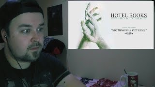 Hotel Books - Nothing Was The Same REACTION