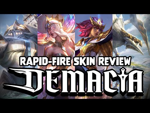 Rapid Fire Skin Review: DEMACIAAAAA