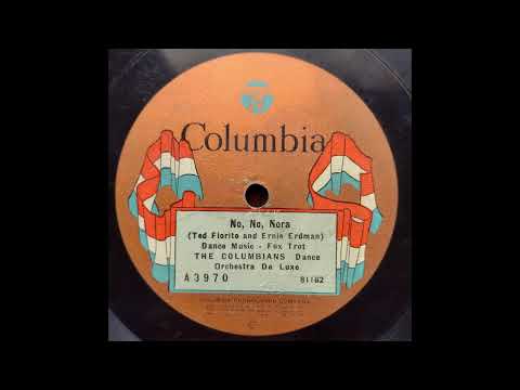 No No Nora - The Columbians Dance Orchestra De Luxe