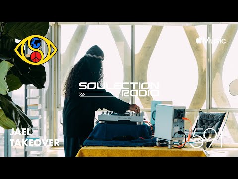 Soulection Radio Show #591 (JAEL Takeover)