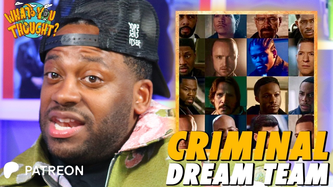 Best TV Criminal Team Ever Assembled  | What You Thought Podcast