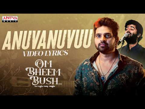 Anuvanuvuu (Lyrical) — watch video
